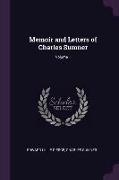 Memoir and Letters of Charles Sumner, Volume 1