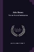 John Brown: The Hero, Personal Reminiscences