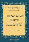 The Salt-Box House