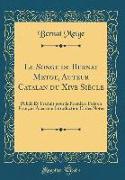 Le Songe de Bernat Metge, Auteur Catalan du Xive Siècle