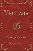 Vergara (Classic Reprint)