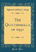 The Quittapahilla of 1931 (Classic Reprint)