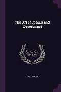 The Art of Speech and Deportment