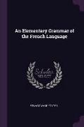 An Elementary Grammar of the French Language