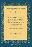 Supplemente zu J. J. R. V. Prechtl's Technologischer Encyklopadie, Vol. 5