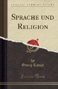 Sprache und Religion (Classic Reprint)