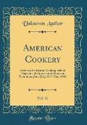 American Cookery, Vol. 22