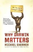 Why Darwin Matters