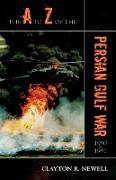 The to Z of the Persian Gulf War 1990 - 1991