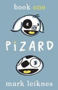 Pizard: Book One