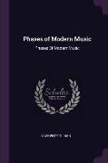 Phases of Modern Music: Phases of Modern Music