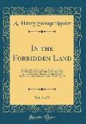 In the Forbidden Land, Vol. 1 of 2