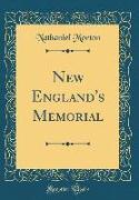 New England's Memorial (Classic Reprint)