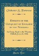 Effects of the Conquest of England by the Normans