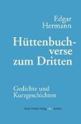 Hüttenbuchverse zum Dritten