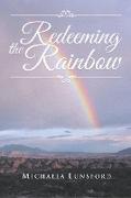 Redeeming The Rainbow