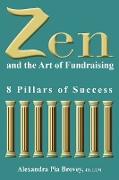 Zen and the Art of Fundraising