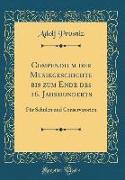 Compendium der Musikgeschichte bis zum Ende des 16. Jahrhunderts