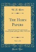 The Horn Papers, Vol. 1 of 3