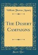 The Desert Campaigns (Classic Reprint)