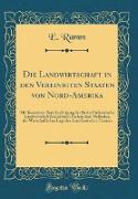 Die Landwirtschaft in den Vereinigten Staaten von Nord-Amerika