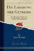 Die Lagerung der Getreide