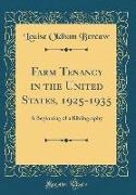 Farm Tenancy in the United States, 1925-1935