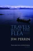 Travels with the Flea... and Other Eccentric Journeys