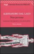 Non-persone. L'esclusione dei migranti in una società globale