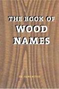 Book of Wood Names