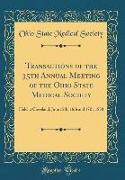 Transactions of the 35th Annual Meeting of the Ohio State Medical Society