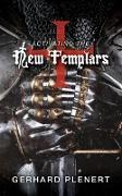 Activating The New Templars