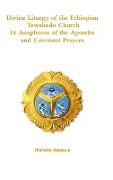 Divine Liturgy of the Ethiopian Orthodox Tewahedo Church