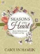 Seasons of the Heart: Hymn Reflections of Comfort and Joy