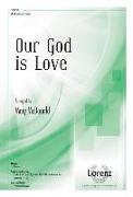 Our God Is Love