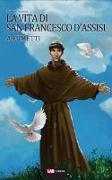 La vita di San Francesco d'Assisi a fumetti