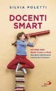 Docenti Smart. Metodo BAM. Basta Alzare Le Mani. Diventare eduformatori e prevenire il bullismo