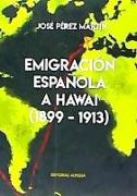Emigración española a Hawai, 1899-1913