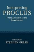 Interpreting Proclus