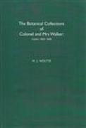 The Botanical Collections of Colonel and Mrs Walker: Ceylon, 1830-1838