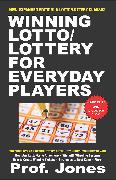 Winning Lotto/Lottery for Everyday Players