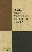 Small Signal Microwave Amplifier Design