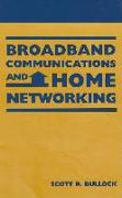 Broadband Communications and Home Networking