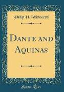 Dante and Aquinas (Classic Reprint)