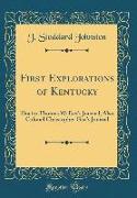 First Explorations of Kentucky