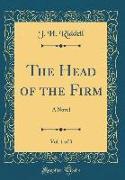 The Head of the Firm, Vol. 1 of 3
