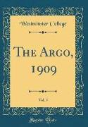 The Argo, 1909, Vol. 5 (Classic Reprint)