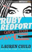 Ruby Redfort Catch Your Death