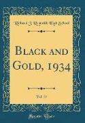 Black and Gold, 1934, Vol. 23 (Classic Reprint)