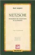 Nietzsche. Introduzione alla comprensione del suo filosofare